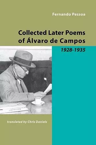 Collected Later Poems of Alvaro De Campos cover