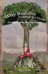 Why Buddha Touched the Earth cover