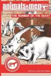 Animals & Men - Issues 6 - 10 - the Number of the Beast cover