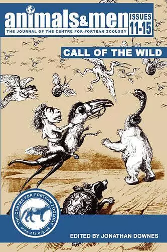 Animals & Men - Issues 11 - 15 - the Call of the Wild cover