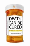 Death Can be Cured cover