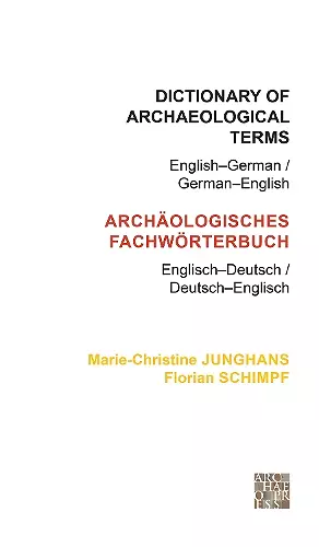 Dictionary of Archaeological Terms: English–German/ German–English cover