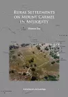 Rural Settlements on Mount Carmel in Antiquity cover