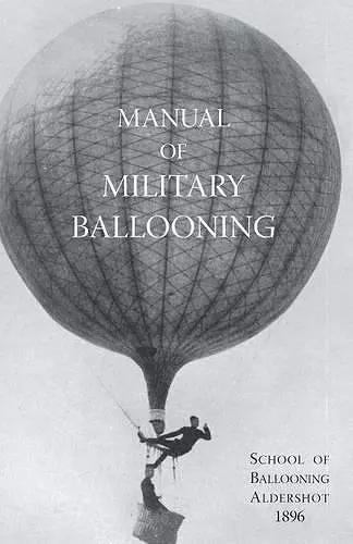 Manual of Military Ballooning cover