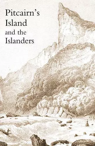 Pitcairn's Island, and the Islanders, in 1850 cover