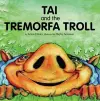 Tai and the Tremorfa Troll cover