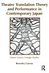 Theatre Translation Theory and Performance in Contemporary Japan cover