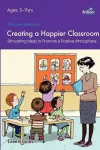 100+ Fun Ideas for a Creating a Happier Classroom cover