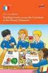 100+ Fun Ideas for Teaching French Across the Curriculum cover