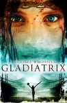 Gladiatrix cover