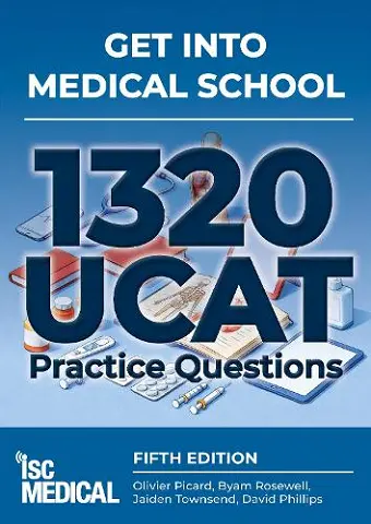 Get into Medical School - 1320 UCAT Practice Questions cover