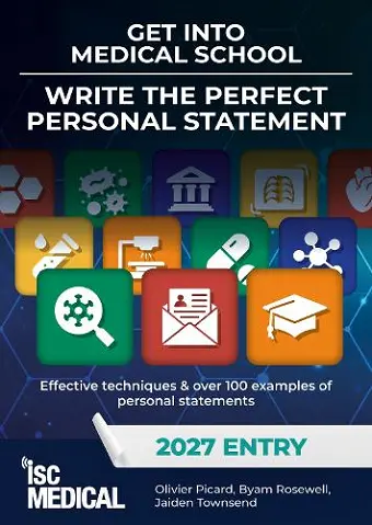 Get into Medical School - Write the Perfect Personal Statement (2027 Entry) cover