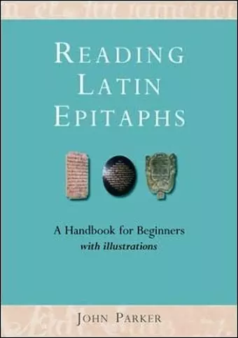 Reading Latin Epitaphs cover