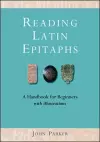 Reading Latin Epitaphs cover