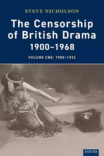 The Censorship of British Drama 1900-1968 Volume 1 cover