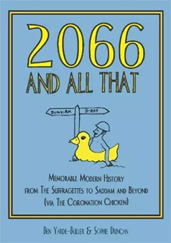 2066 and All That: Memorable Modern History cover