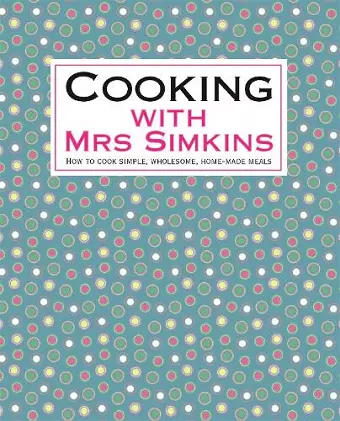 Cooking With Mrs Simkins cover