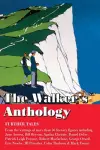 The Walker's Anthology - Further Tales cover