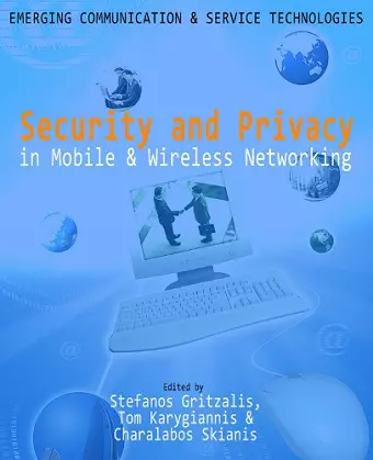 Security and Privacy in Mobile and Wireless Networking cover