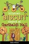 Hillytown Biscuit Church at Garibaldi Hall cover