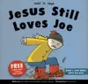 Jesus Still Loves Joe cover