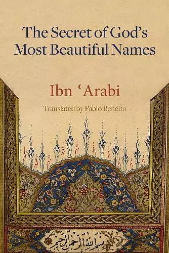 The Secret of God's Most Beautiful Names cover