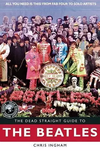 The Dead Straight Guide to The Beatles cover