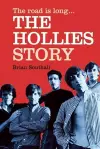 The Road Is Long: The Hollies Story cover