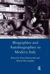 Biographies and Autobiographies in Modern Italy: a Festschrift for John Woodhouse cover