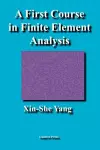 A First Course in Finite Element Analysis cover