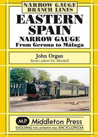 Eastern Spain Narrow Gauge cover