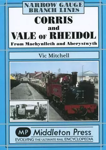 Corris and Vale of Rheidol cover