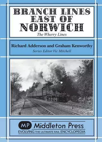 Branch Lines East of Norwich cover