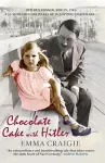 Chocolate Cake with Hitler: A Nazi Childhood cover