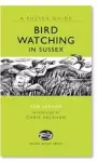 Bird Watching in Sussex cover