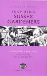 Inspiring Sussex Gardeners cover
