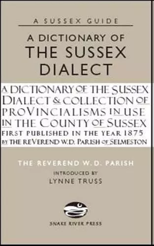 A Dictionary of the Sussex Dialect cover