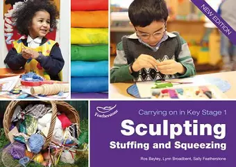 Sculpting Stuffing and Squeezing cover