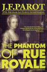 The Phantom of Rue Royale: Nicolas Le Floch Investigation #3 cover