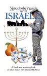 The Xenophobe's Guide to the Israelis cover