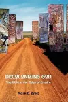 Decolonizing God cover
