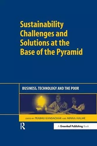 Sustainability Challenges and Solutions at the Base of the Pyramid cover