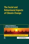 The Social and Behavioural Aspects of Climate Change cover