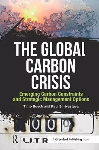 The Global Carbon Crisis cover