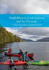 PaddleMore in Loch Lomond and The Trossachs cover