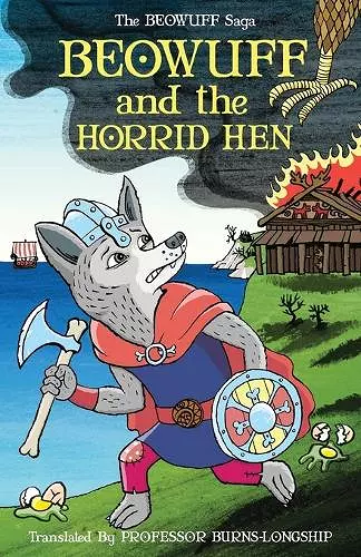 Beowuff & the Horrid Hen cover