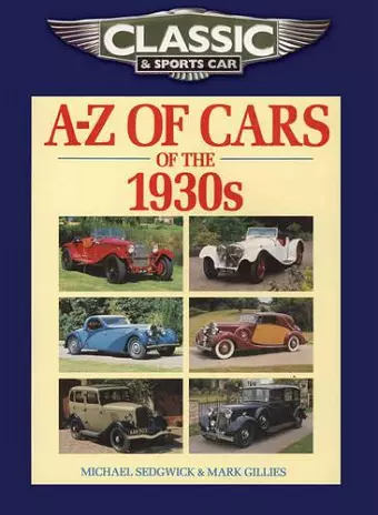 Classic and Sports Car Magazine A-Z of Cars of the 1930s cover