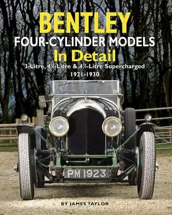 Bentley Four-cylinder Models in Detail cover