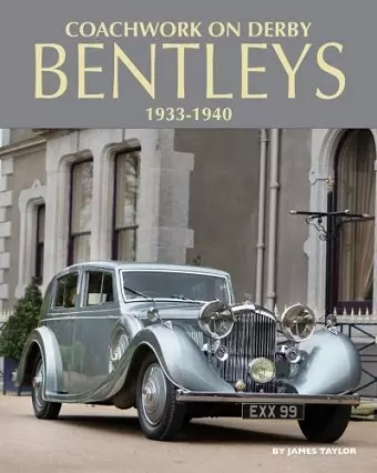 Coachwork on Derby Bentleys cover