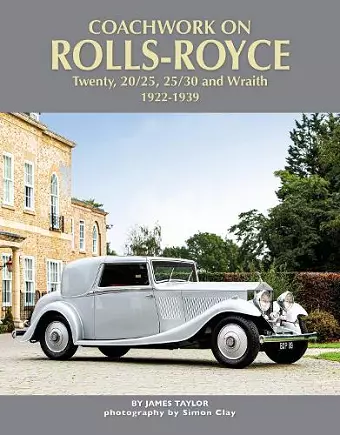 Coachwork on Rolls-Royce Twenty, 20/25, 25/30 & Wraith 1922-1939 cover